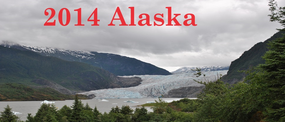 2014 Alaska Cruise
